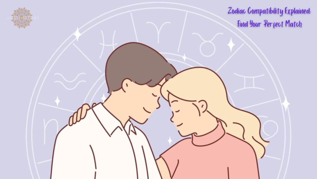 zodiac compatibility explained: find your perfect match
