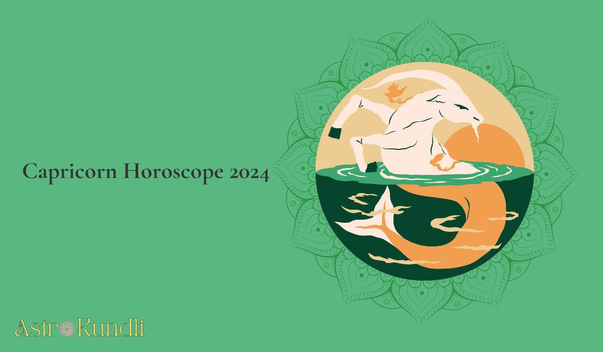 Capricorn Yearly Horoscope 2024 Astro Kundli